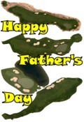 Happy Fathers Day golf course
